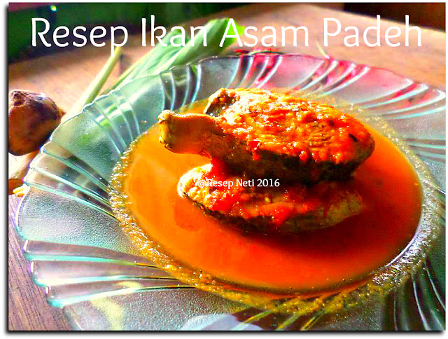 resep asam padeh @Resep Neti 2016