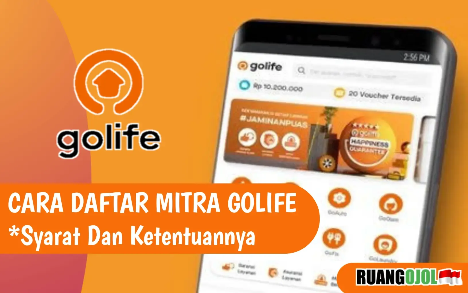 Cara Daftar Mitra GoLife | Berikut Syarat dan Ketentuannya