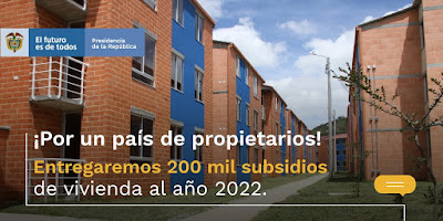 EL GOBIERNO NACIONAL ANUNCIO 200 Mil SUBSIDIOS DE VIVIENDA PARA LA COMPRA DE SU CASA O APARTAMENTO PROPIO