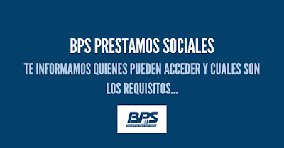 PRESTAMOS SOCIALES BPS