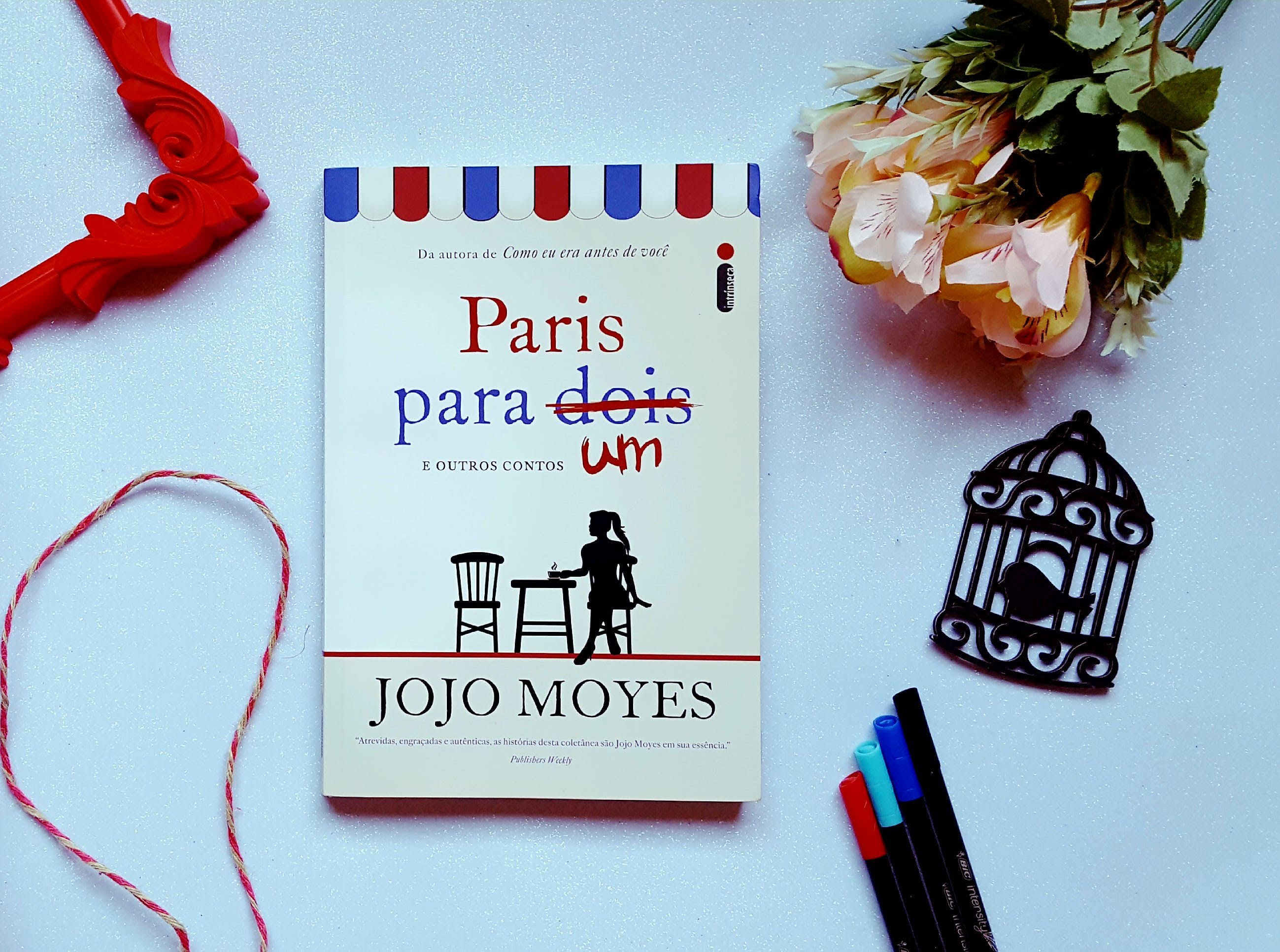 Paris Para Um e Outros Contos | Jojo Moyes