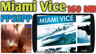 Miami Vice The Game Highly Compressed PPSSPP 