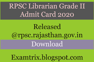 RPSC Librarian Grade 2nd Admit Card 2020 Download