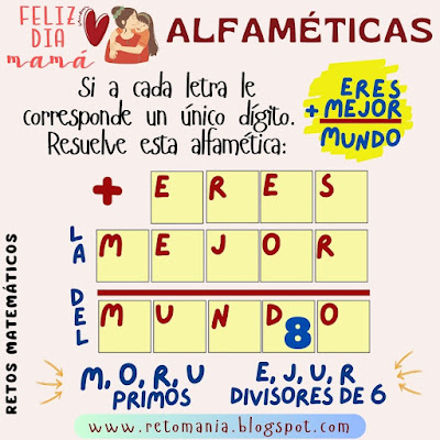 Alfaméticas, Criptoaritmética, Criptosuma, Criptograma, Juego de Palabras, Juego de letras, Suma de letras, Suma de palabras, Alfametika, Alfametik, Día de las madres, Día de mamá