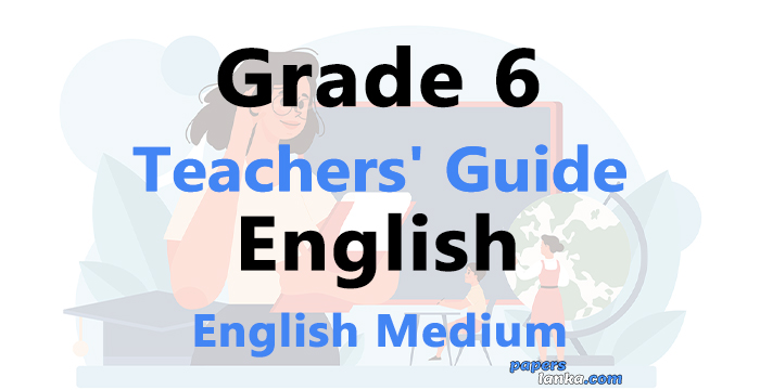 Grade 6 School English Teachers Guide English Medium New Syllabus