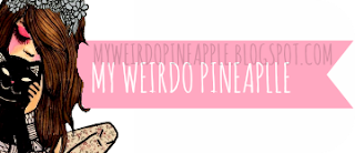 My Weirdo Pineapple