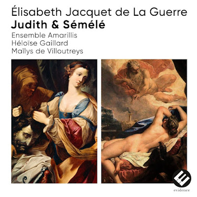 Elisabeth Jacquet De La Guerre Judith And Semele Ensemble Amarillis Heloise Gaillard Mailys De Villoutreys