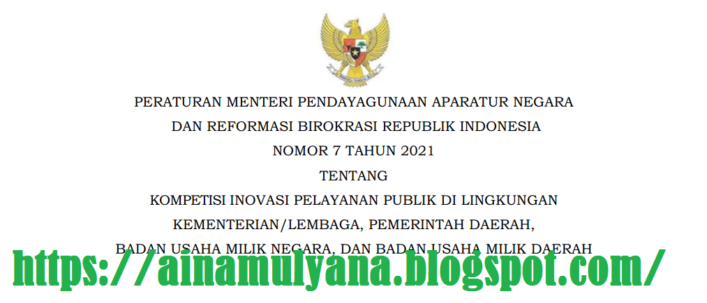 Permenpan RB Nomor 7 Tahun 2021 Tentang Kompetisi Inovasi Pelayanan Publik (KIPP)