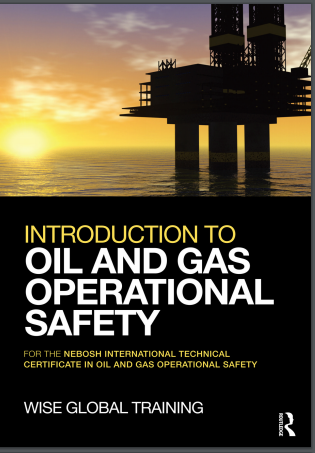 Introduction to Oil and Gas Operational Safety