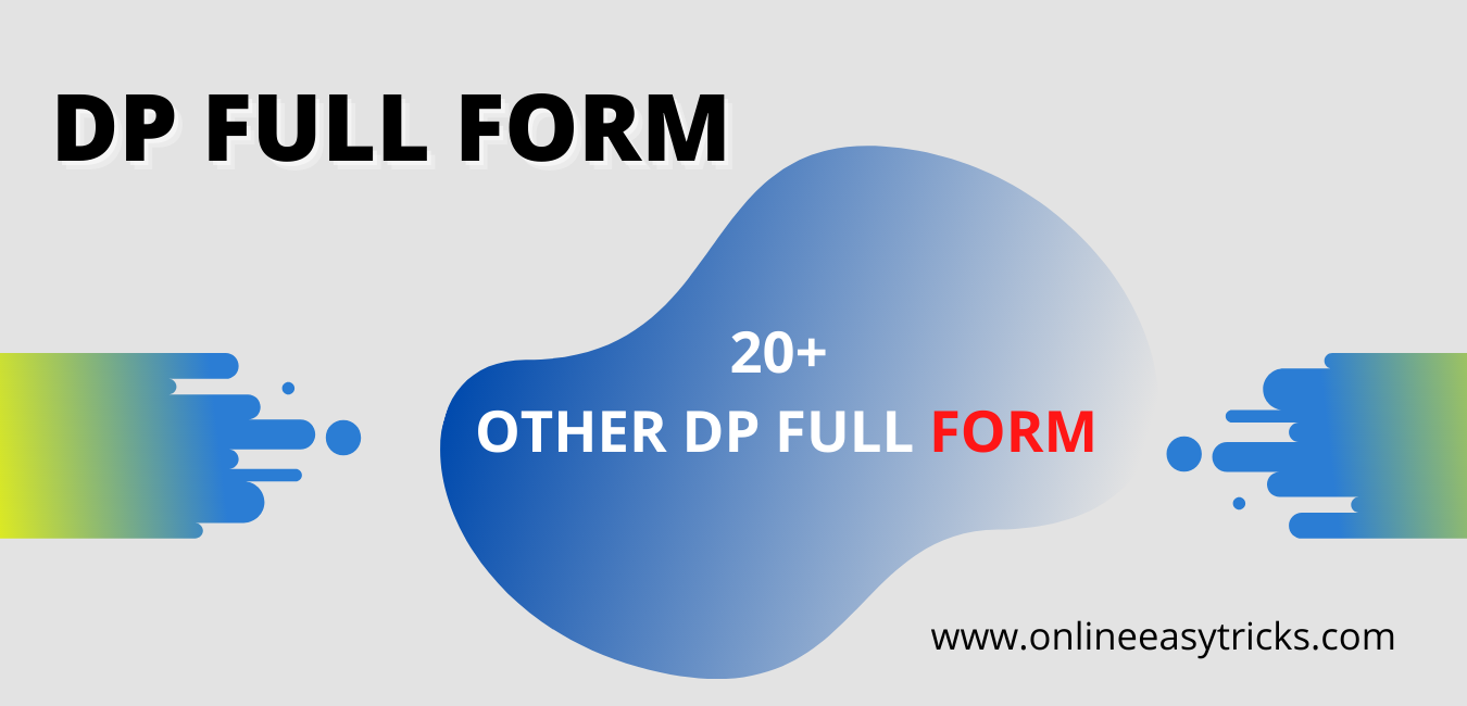 DP full form