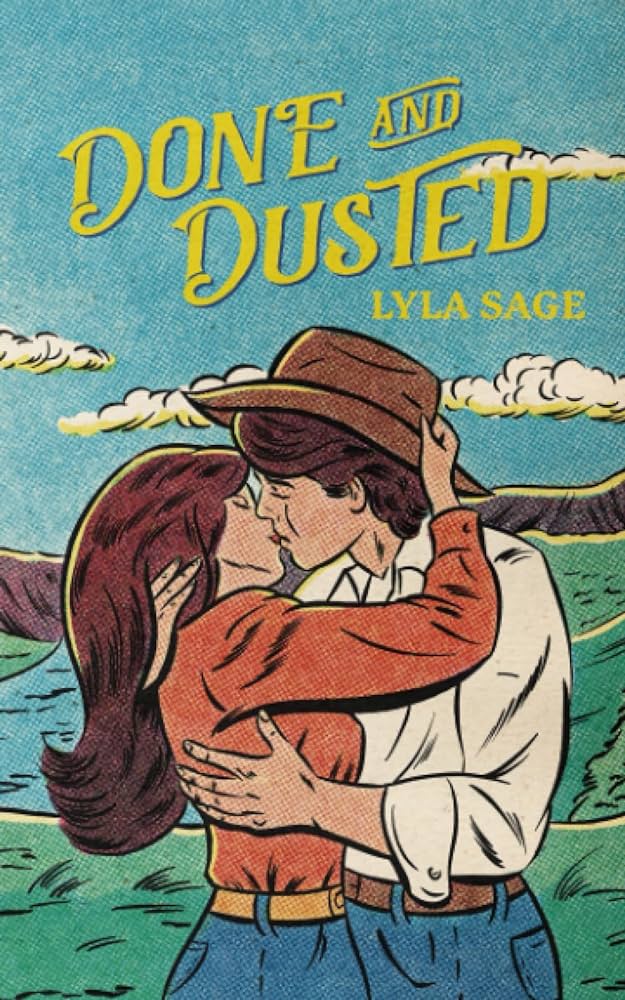 Resenha #964: Done and Dusted - Lyla Sage (Dial Press Trade Paperback)
