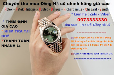 Cửa hàng thu mua cầm đồng hồ đeo tay cũ - đồng hồ rolex - hublot - omega... Z4078247157454_e56a6bd5c7cfa0250237b6c817d43d98