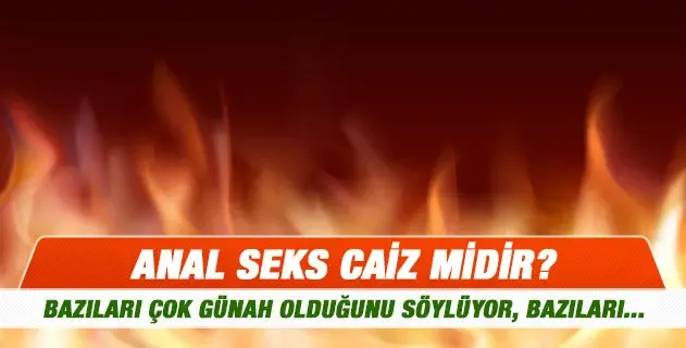 Karı Kocanın Ters İlişkiye Girmesi (Anal Seks) Caiz midir?