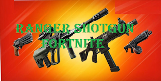 Ranger shotgun fortnite damage, Ranger shotgun fortnite stats
