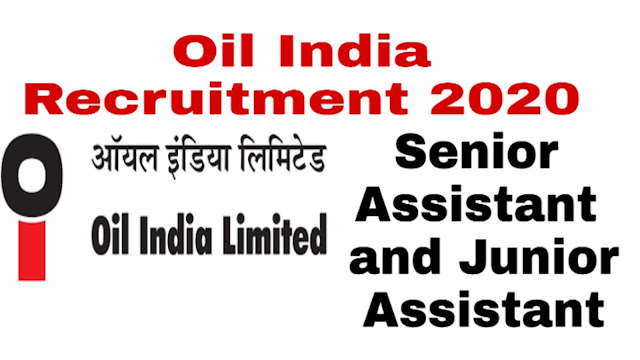 Oil India Recruitment 2020 : Apply online for the for the post of Senior Assistant (Steno-Typist), Senior Assistant (Hindi Translator). Junior Assistant (Clerk-less Computer Operator) and Junior Assistant (Hindi Typist cum Computer Operator)