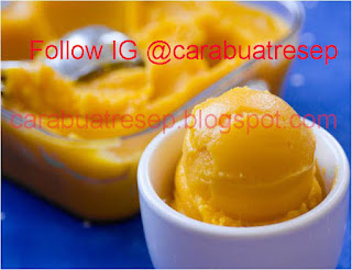 Foto Resep Sorbet Mangga Olahan Buah Segar Sederhana Spesial Asli Enak