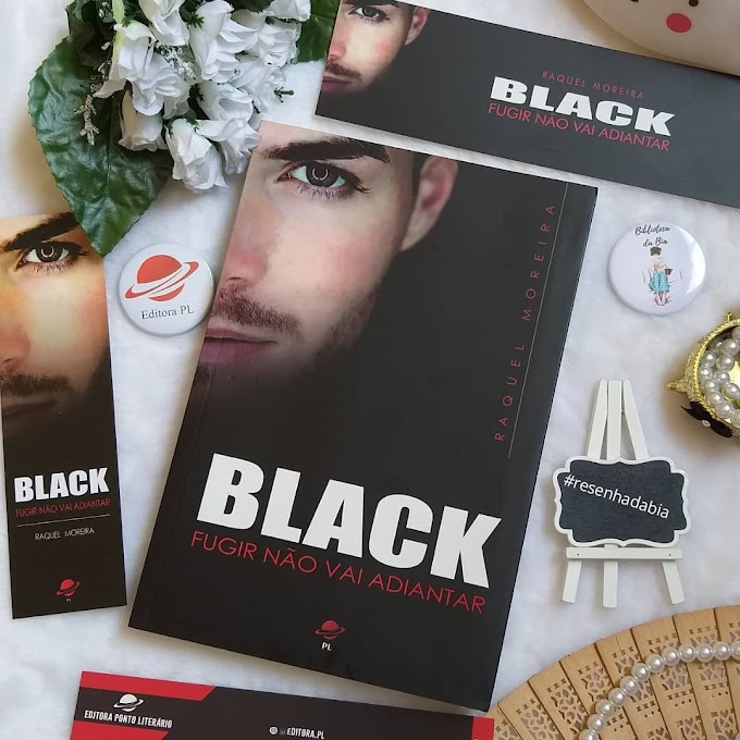 Resenha da Bia: Black de Raquel Moreira