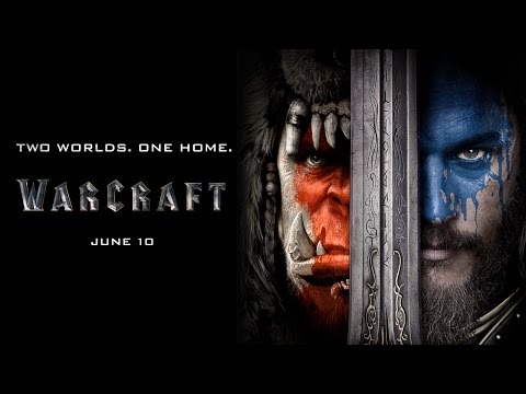 Watch Now: Warcraft "Two Worlds One Home"- Official Movie Trailer