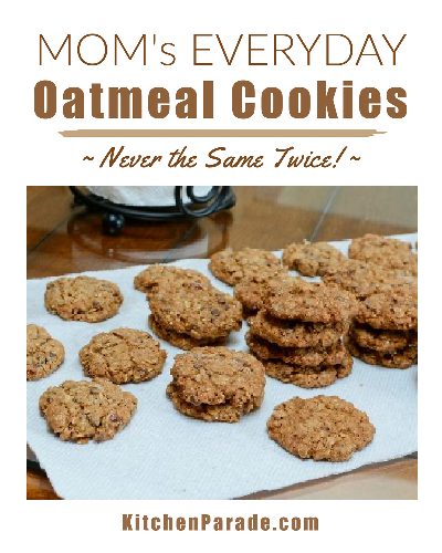 Mom's Everyday Oatmeal Cookies ♥ KitchenParade.com. Start with a base cookie dough, then mix-in chips, dried fruit, seeds and more.