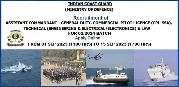 Indian Coast Guard Assistant Commandant 01/2024 batch Recruitment