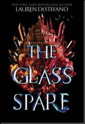 The Glass Spare  (The Glass Spare #1)