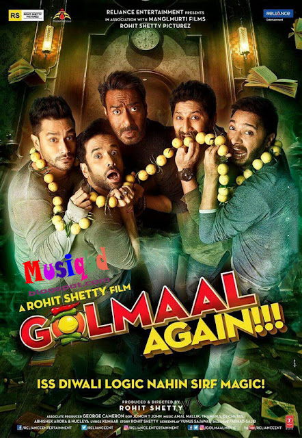 Golmaal Again (2017) Bollywood Movie Mp3 Songs Download