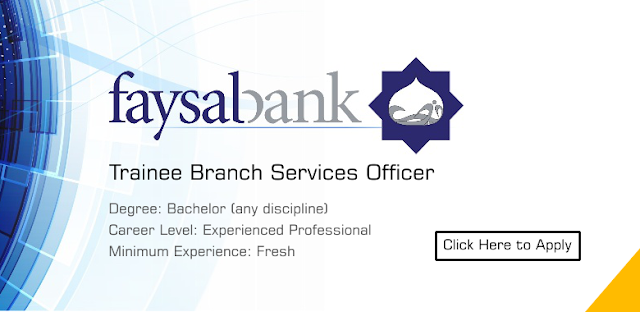 Faisal Bank Jobs 2019 For Trainee Branch Services Officer (Teller)