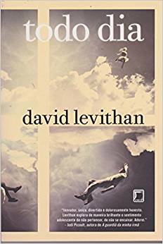 Resenha #1 : Todo Dia - David Levithan