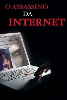 O Assassino da Internet Torrent (2011) WEB-DL 720p Dual Áudio