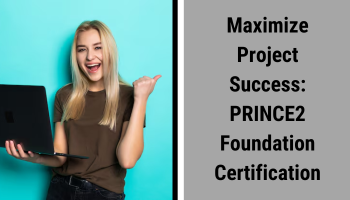 PRINCE2 Foundation career benefits.