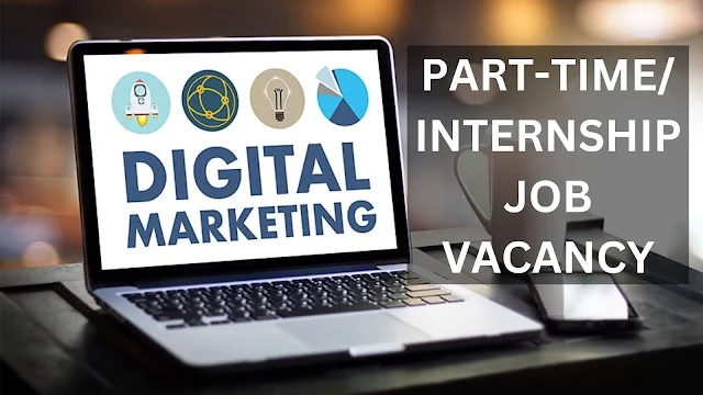 Digital Marketing Part-Time/Internship Job Vacancy in Bengaluru