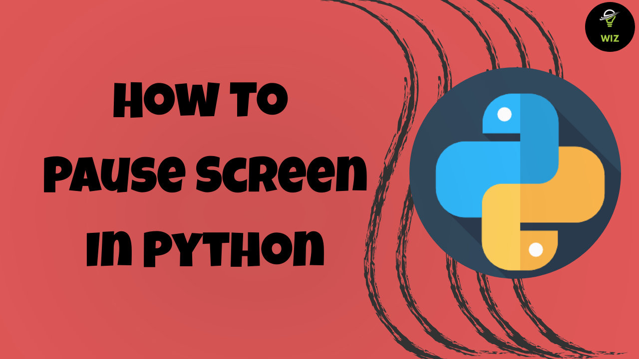 How to Pause Screen in Python