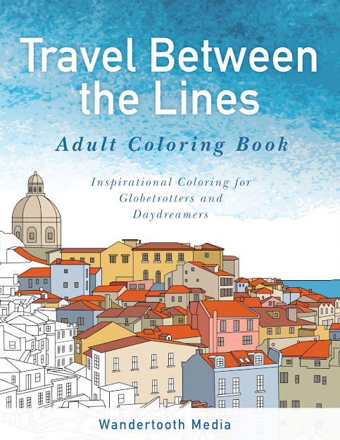Travel Between The Lines The Original Travel Between The Lines Adult  Coloring Book 