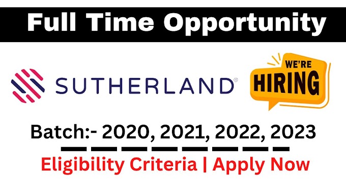 Sutherland Global is hiring freshers 2020,2021,2022,2023 for the role of Software Engineer | Location: Bangaluru