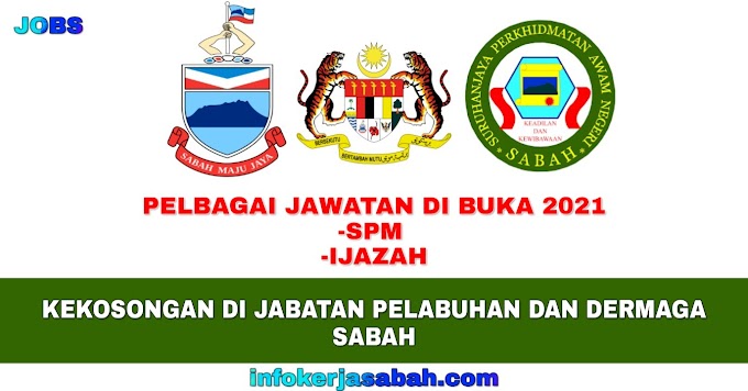 Jawatan Kosong di Jabatan Pelabuhan Dan Dermaga Sabah