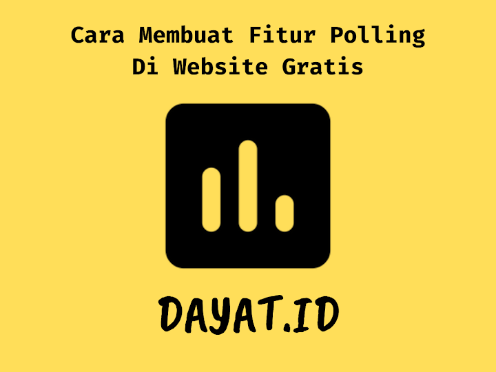 Cara Membuat Fitur Polling Di Website Gratis