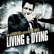Living & Dying © 2007 ~FULL.HD!>720p Watch »OnLine.mOViE