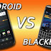 Pilih Blackberry atau Android?