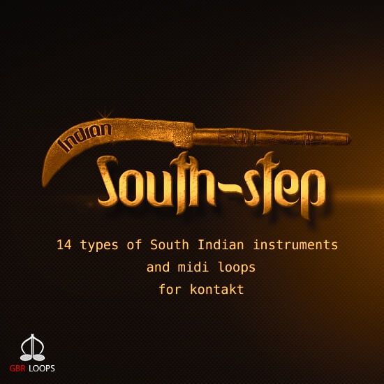 GBR Loops - Indian South-Step (KONTAKT LIBRARY)