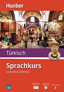 Sprachkurs Türkisch: Schnell & intensiv / Paket: Buch + 3 Audio-CDs + MP3-CD + MP3-Download