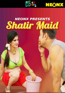 Shatir Maid (2023) Hindi Neonx