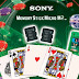 Bet, bluff and bank with Sony
