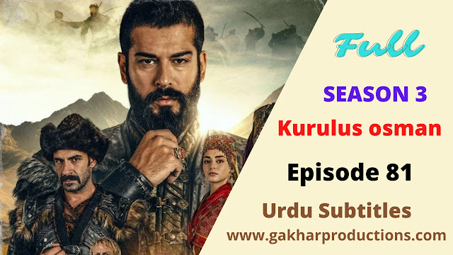 Kurulus Osman Episode 81 urdu subtitles