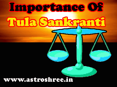 Tula Sankranti Importance As Per astrology