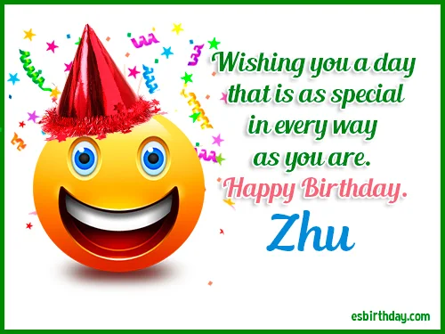 Zhu Happy birthday