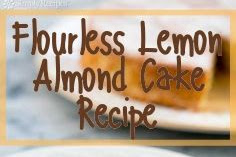 Flourless Lemon Almond Cake Recipe
