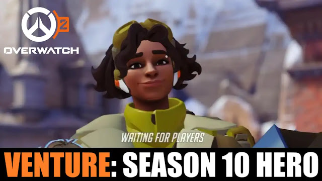 overwatch 2 venture, ow2 venture, Overwatch 2 Season 10 Hero, ow2 Season 10 Hero, overwatch 2 venture abilities, overwatch 2 venture kit, overwatch 2 venture gameplay, ow2 venture release date, ow2 venture weapon