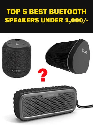 Top 5 Powerful Wireless Bluetooth Speakers under 1000/- Rupees