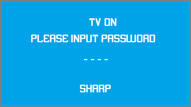 Cara Membuka Password TV SHARP tanpa Remot (please input password)