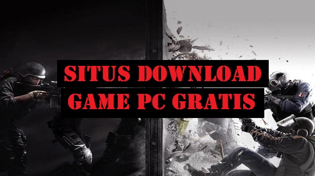 Situs Download Game PC Gratis